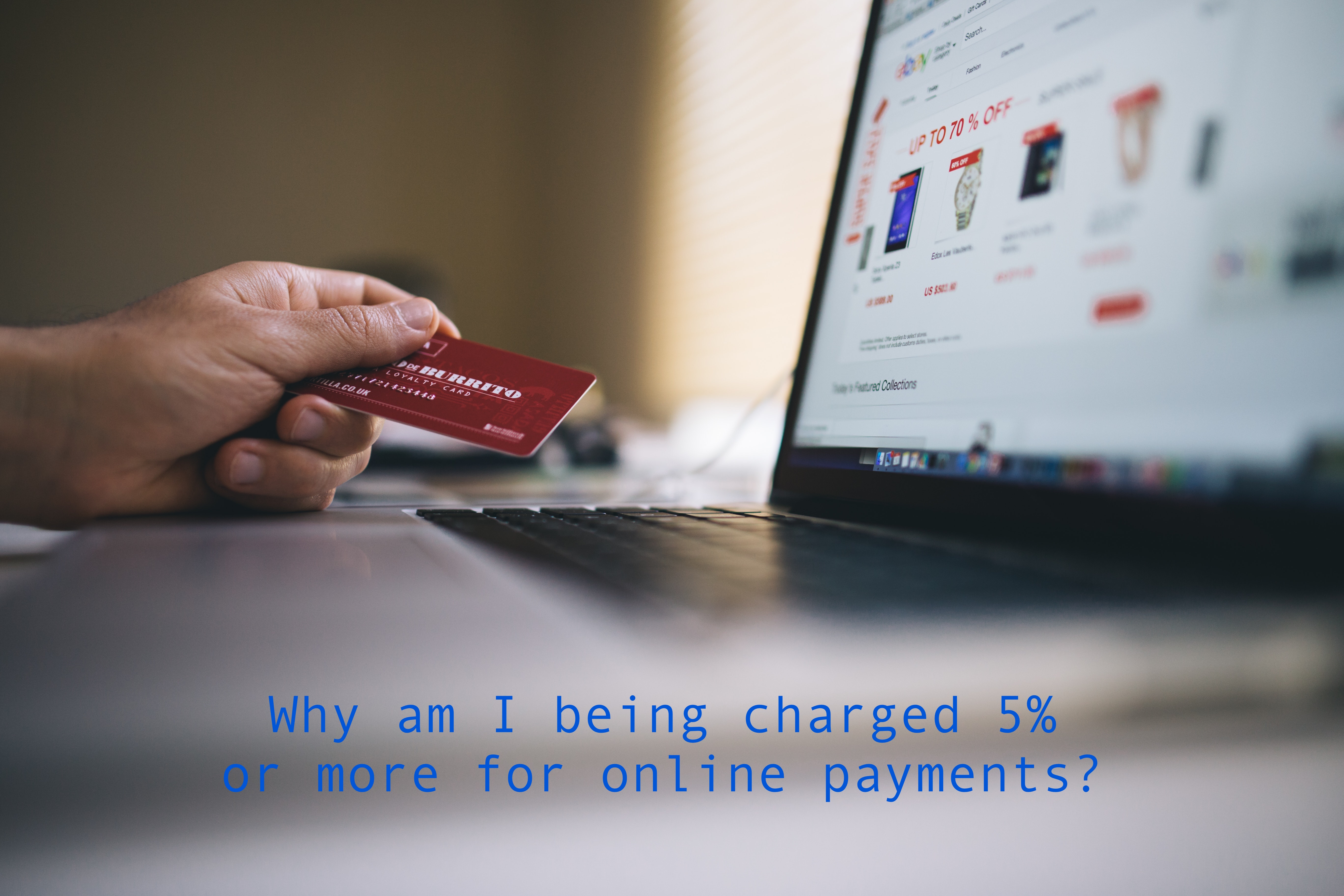 Why do online systems charge between 3 and 10 or more percent?